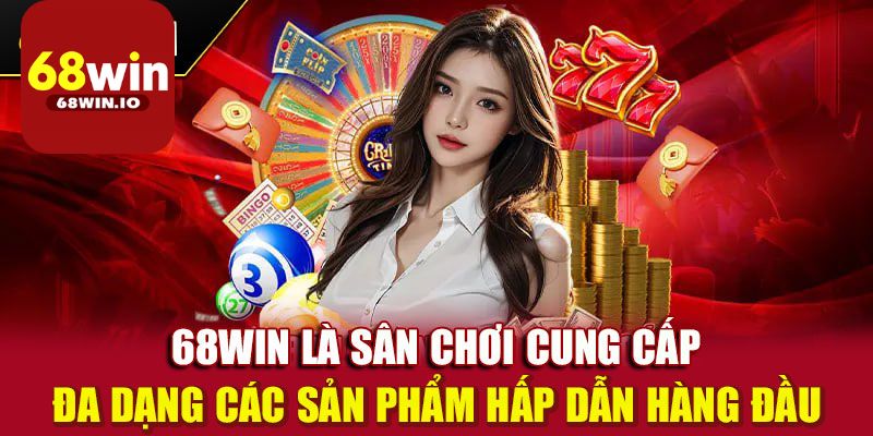 Khám phá kho game cá cược tại 68Win