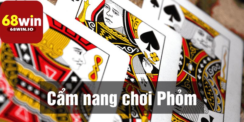 Giới thiệu về game bài Phỏm 68Win